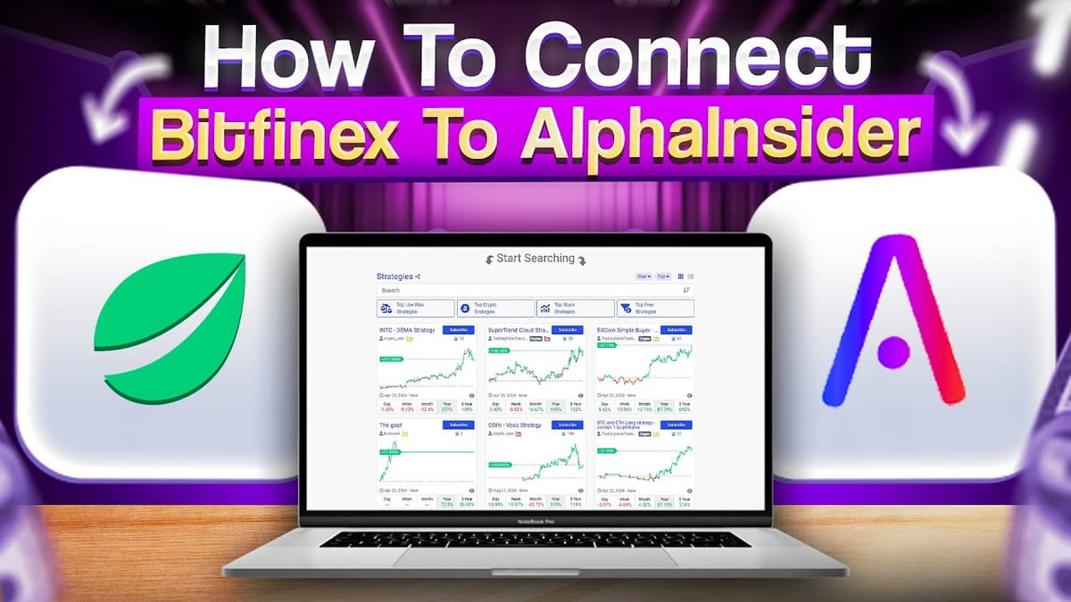 How To Connect AlphaInsider to Bitfinex for Automated Crypto Trading