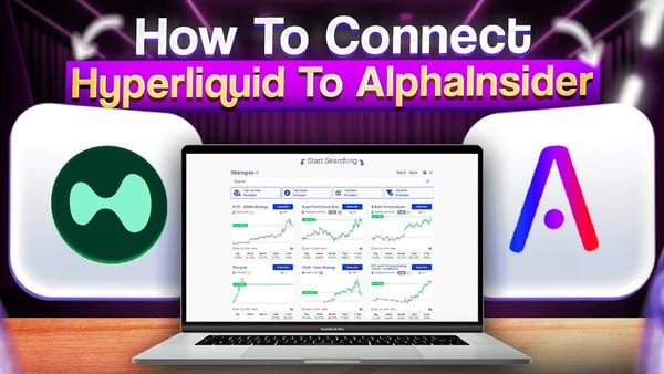 How to Connect AlphaInsider to Hyperliquid for Automated Trading